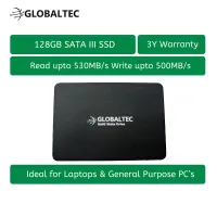 GLOBALTEC 128GB SATA III SSD 2.5 (3 YEARS WARRANTY) 